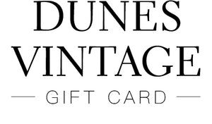 Dunes Vintage Gift Card